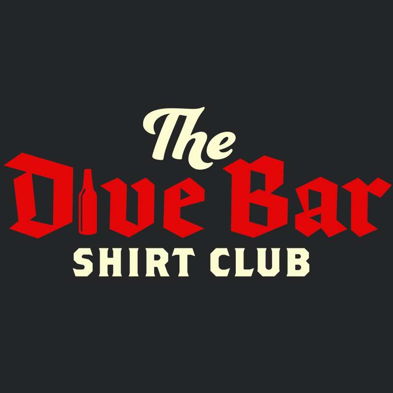 Dive Bar Shirt Club