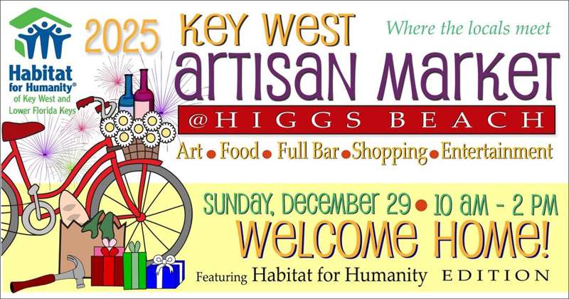 Key West Artisan Market: Welcome Home Edition ft. Habitat for Humanity of the Lower Keys